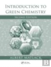 Introduction To Green Chemistry
