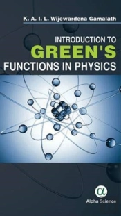 Introduction To Green'S Functions In Physics
