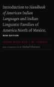 Introduction To Handbook Of American Indian Languages And Indian Linguistic Families Of America North Of Mexico
