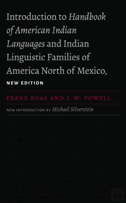 Bertrand.pt - Introduction To Handbook Of American Indian Languages And Indian Linguistic Families Of America North Of Mexico