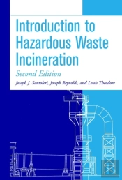 Introduction To Hazardous Waste Incineration