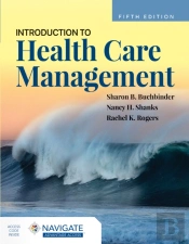 Introduction To Health Care Management