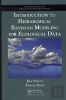 Introduction To Hierarchical Bayesian Modeling For Ecological Data
