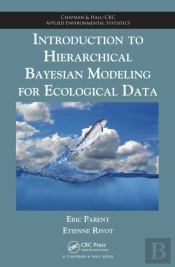 Introduction To Hierarchical Bayesian Modeling For Ecological Data