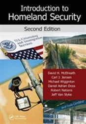 Introduction To Homeland Security, Second Edition