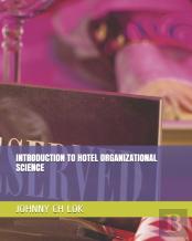 Introduction To Hotel Organizational Science