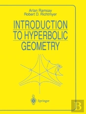 Introduction To Hyperbolic Geometry