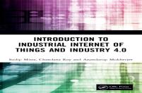 Introduction To Industrial Internet Of Things And Industry 4.0