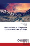 Introduction To Integrated Passive Device Technology