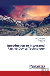 Introduction To Integrated Passive Device Technology