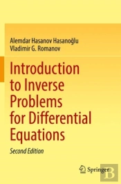 Introduction To Inverse Problems For Differential Equations