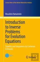 Introduction To Inverse Problems For Evolution Equations