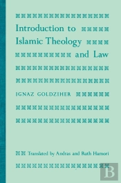Introduction To Islamic Theology And Law