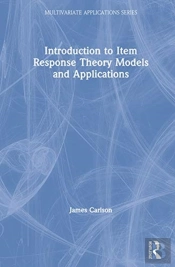 Introduction To Item Response Theory Models And Applications