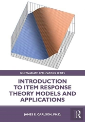 Introduction To Item Response Theory Models And Applications