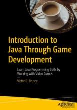 Introduction To Java Through Game Development