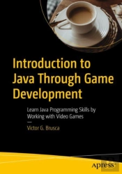 Introduction To Java Through Game Development