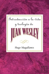 Introduction To John Wesley Spanish