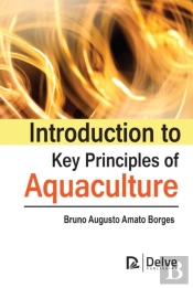 Introduction To Key Principles Of Aquaculture