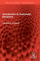 Introduction To Keynesian Dynamics