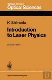 Introduction To Laser Physics