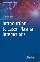 Introduction To Laser-Plasma Interactions