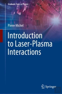 Bertrand.pt - Introduction To Laser-Plasma Interactions