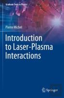 Introduction To Laser-Plasma Interactions