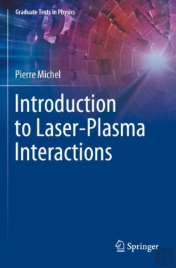 Bertrand.pt - Introduction To Laser-Plasma Interactions