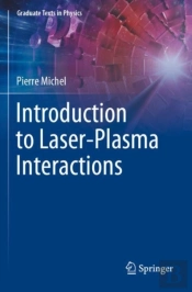 Introduction To Laser-Plasma Interactions