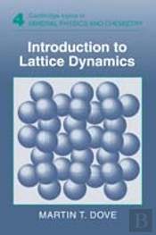 Introduction To Lattice Dynamics