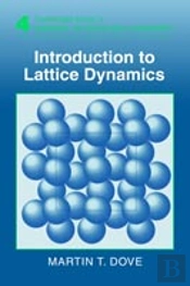 Introduction To Lattice Dynamics