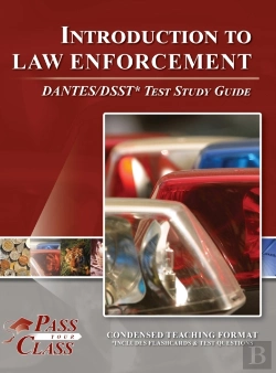 Bertrand.pt - Introduction To Law Enforcement Dantes / Dsst Test Study Guide