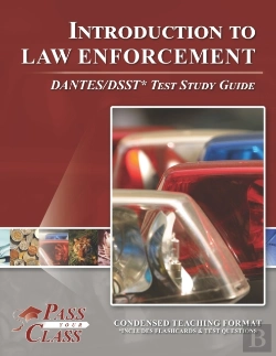 Bertrand.pt - Introduction To Law Enforcement Dantes/Dsst Test Study Guide
