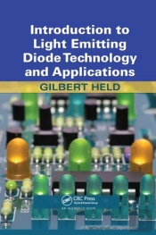 Introduction To Light Emitting Diode Technology And Applications