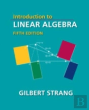 Introduction To Linear Algebra