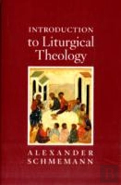 Introduction To Liturgical Theology