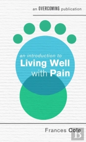 Introduction To Living Well With Pain
