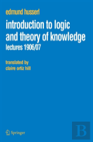 Introduction To Logic And Theory Of Knowledge