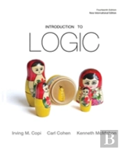 Introduction To Logic: Pearson New International Edition