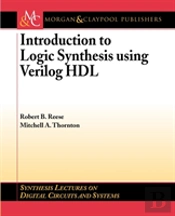 Introduction To Logic Synthesis Using Verilog Hdl