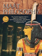 Introduction To Maat Philosophy