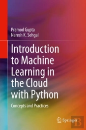 Introduction To Machine Learning In The Cloud With Python