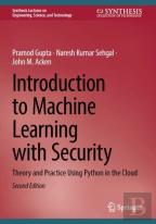 Introduction To Machine Learning With Security