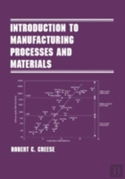 Bertrand.pt - Introduction To Manufacturing Processes And Materials