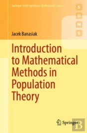 Introduction To Mathematical Methods In Population Theory