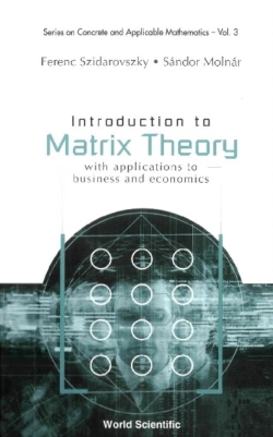 Bertrand.pt - Introduction To Matrix Theory: With Applications To Business And Economics