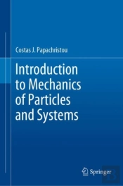 Introduction To Mechanics Of Particles And Systems