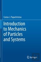 Introduction To Mechanics Of Particles And Systems