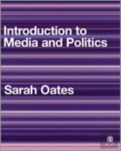 Introduction To Media And Politics